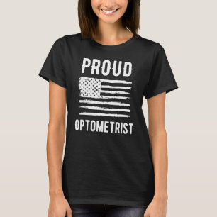 T-shirt Fier Optométriste Profession Drapeau américain