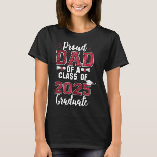 T-shirt Fier Papa D'Un Cl De 2025 Diplômé Senior 25 Gradu