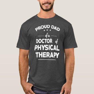 T-shirt Fier Papa D'Un Docteur En Thérapie Physique Drôle