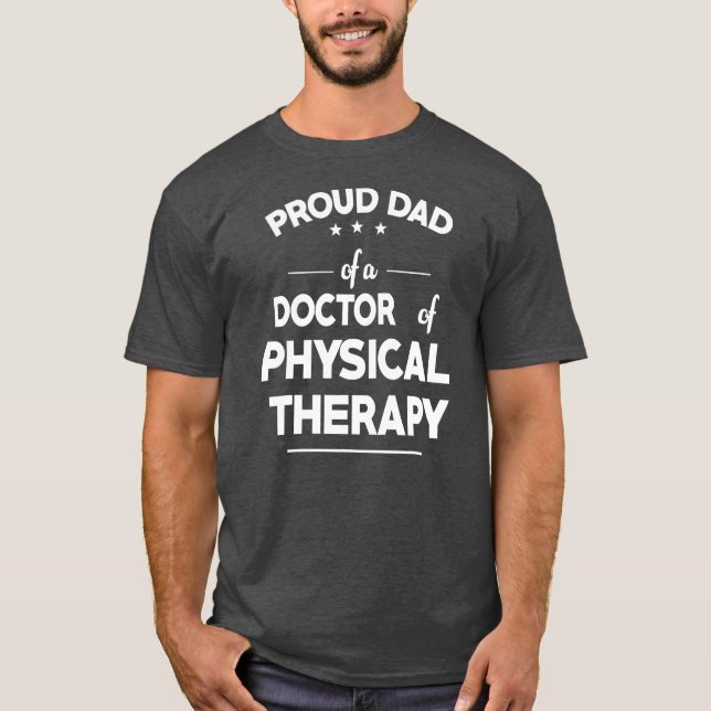 T-shirt Fier Papa D'Un Docteur En Thérapie Physique Drôle (Devant)