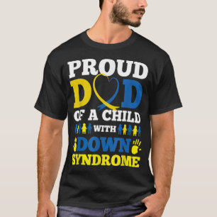 T-shirt Fier Papa D'Un Enfant Avec Un Syndrome De Down
