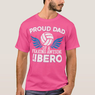 T-shirt Fier Papa D'Un Fou De Volley-Ball Libero Incroyabl