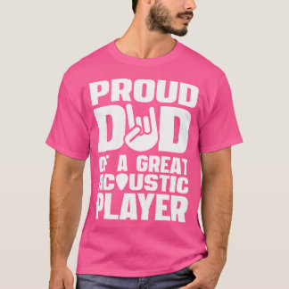 T-shirt Fier Papa D'Un Grand Joueur De Guitare Acoustique 