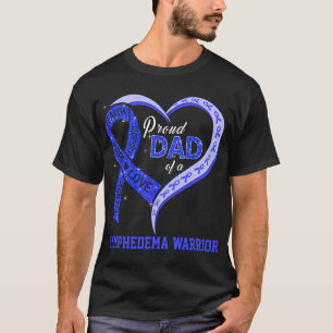T-shirt Fier Papa D'Un Guerrier Du Lymphedema