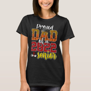 T-shirt Fier Papa D'Un Senior 2022 Basketball Papa Graduat