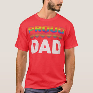 T-shirt Fier Papa LGBT Pride Mois Restez Fier LGBTQ Lesbia