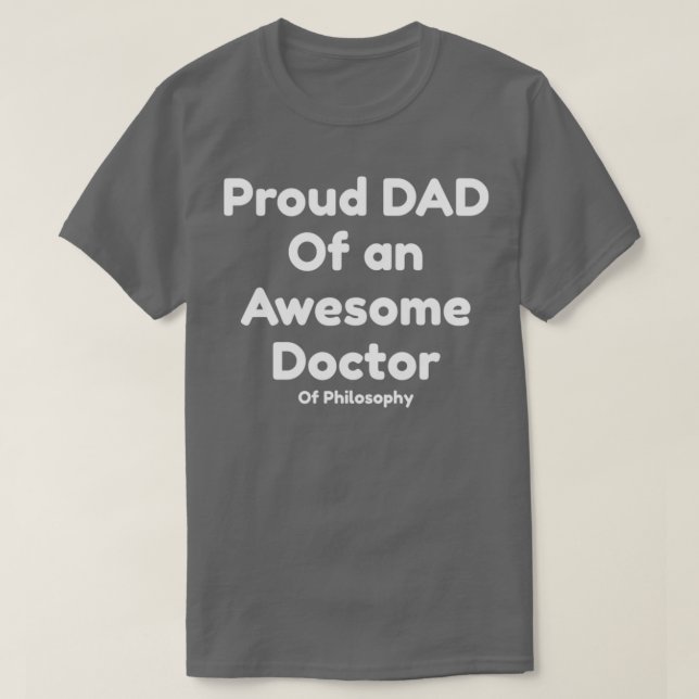 T-shirt Fier père du docteur en philosophie (Design devant)