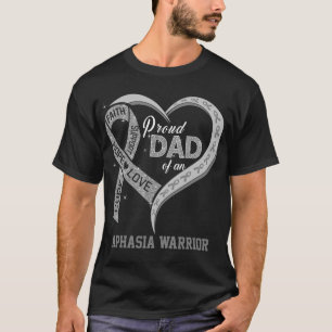 T-shirt Fier Père D'Un Guerrier Aphasien