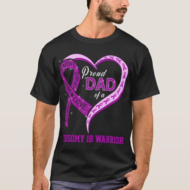 T-shirt Fier Père D'Un Trisomie 18 Guerrier (Devant)