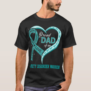 T-shirt Fier Père D'Un Trouble D'Anxiété Guerrier