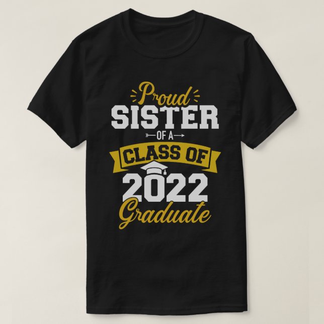 T-shirt Fier soeur d'une classe de 2022 senior gr (Design devant)