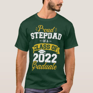T-shirt Fier stepdad d'une classe de 2022 diplômé senior g