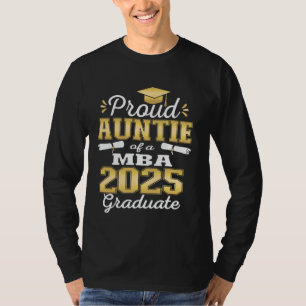 T-shirt Fier Tante de la classe de 2025 MBA Graduate Diplô