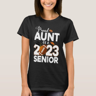 T-shirt Fier Tante D'Un Diplôme De Football Senior 2023