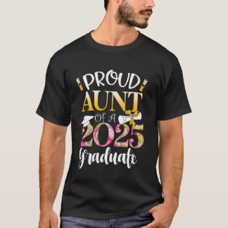 T-shirt Fier Tante d'une classe de 2025 Tante Diplômée Flo