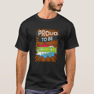 T-shirt Fier Technicien Citoyen Profession Professionnelle