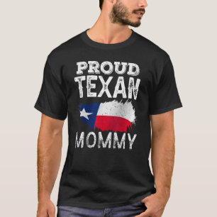 T-shirt Fier Texan maman mignonne Texas Patriotic Pride Ma