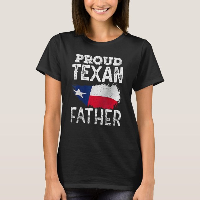 T-shirt Fier Texan Père Texas Patriotique Pride mignon Pap (Devant)