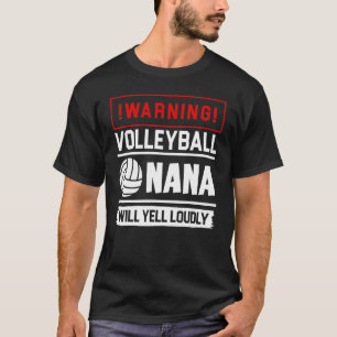 T-shirt Fier Volleyball Nana Plus Grand Van Va hurler Loud