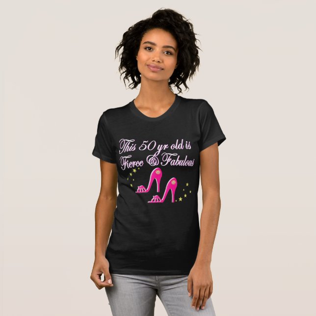T-SHIRT FIERCE ET FABULEUX 50E ANNIVERSAIRE FASHIONISTA (Devant entier)