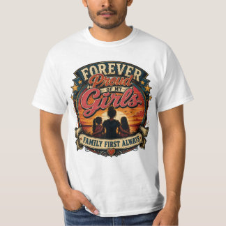 T-shirt Fière à jamais de mes filles Famille d'abord Rétro