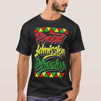 T-shirt Fière Admission Directeur Black History Mois Afric