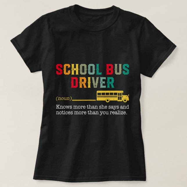 T-shirt Fière Conducteur de bus scolaire Définition Conduc (Design devant)