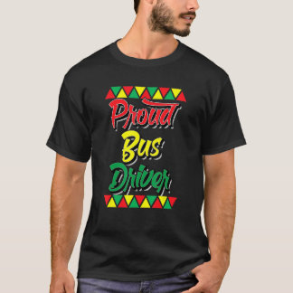 T-shirt Fière Conductrice de bus Mois de l'histoire noire 