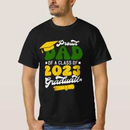 T-shirt Fière DAD d'une classe de 2023 Graduate Gold Parti