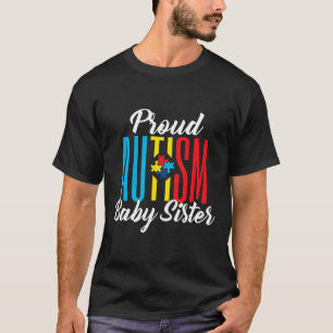T-shirt Fière de l'autisme Soeur de bébé autiste Sensibili
