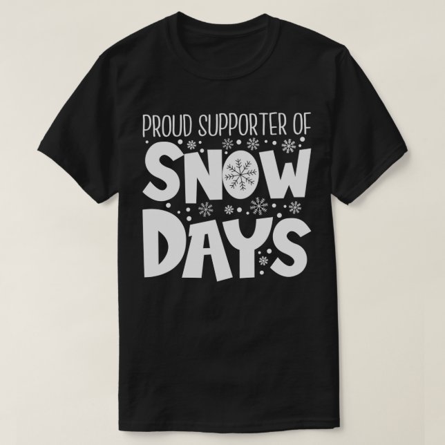 T-shirt Fière de soutenir des jours de neige enseignant No (Design devant)