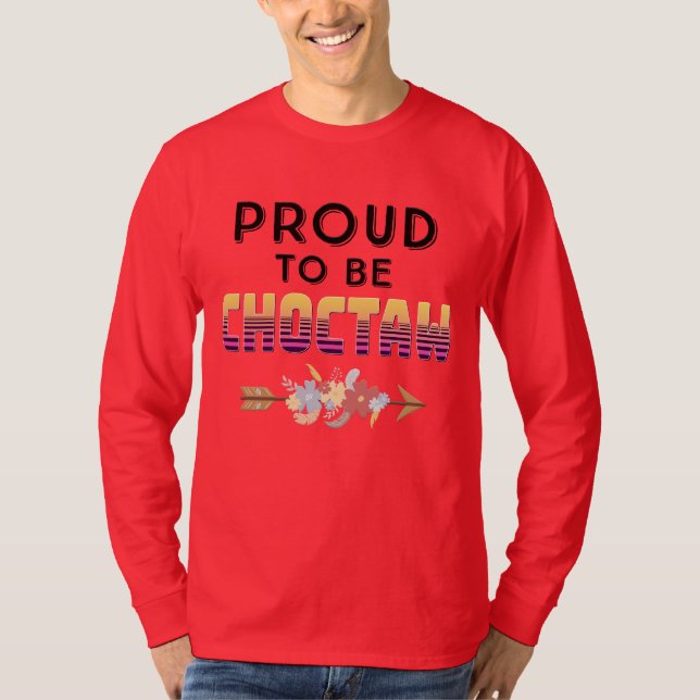 T-shirt Fière D'Être Choctaw (Devant)
