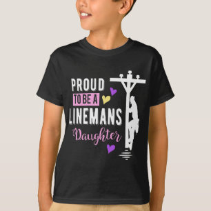 T-shirt Fière d'être Linemans fille Lineman cadeaux