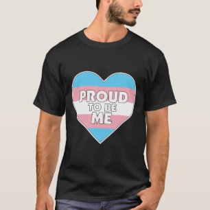 T-shirt Fière d'être moi transgenre marque le coeur