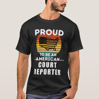 T-shirt Fière d'être un journaliste de la cour américaine