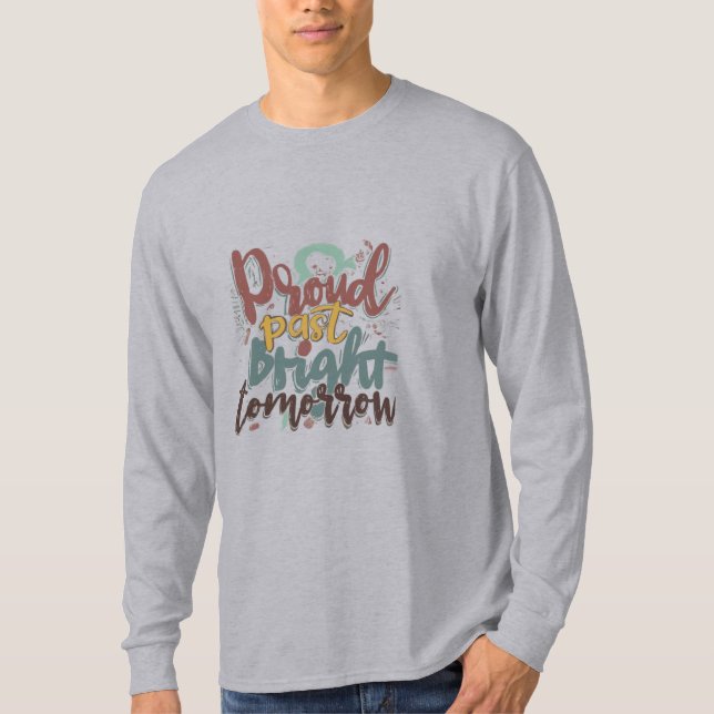 T-shirt "Fière du patrimoine, Avenir brillant" (Devant)