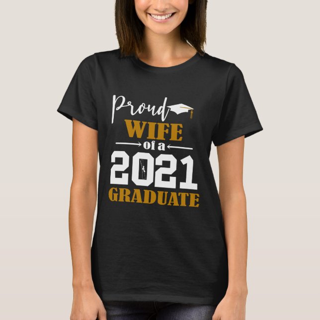T-shirt Fière épouse d'un Blancs diplômé de 2021 (Devant)