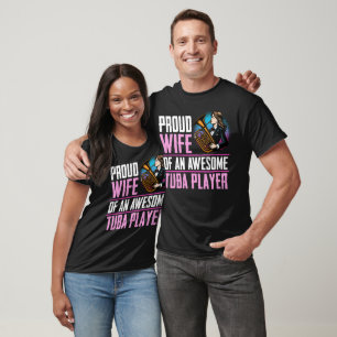 T-shirt Fière épouse d'un joueur de tuba génial