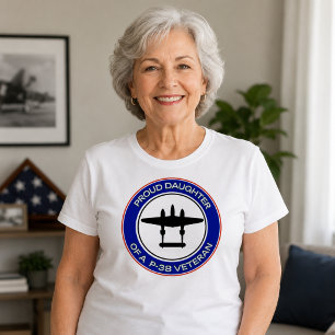 T-shirt Fière fille d'une vétérane du P-38
