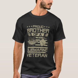 T-shirt Fière Frère de Vétéran de Sous-marin Drapeau USA S