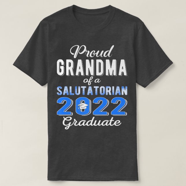 T-shirt Fière grand-mère de 2022 Classe salutatorienne 202 (Design devant)