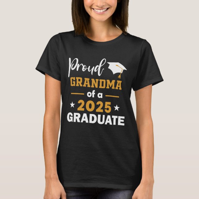 T-shirt Fière Grand-Mère D'Une Classe De Diplômés De 2025  (Devant)