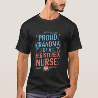 T-shirt Fière grand-mère d'une infirmière diplômée,