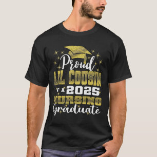 T-shirt Fière Little Cousin Cl De 2025 Diplômé En Infirmiè
