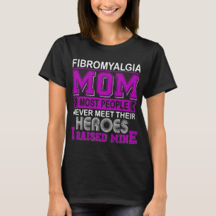 T-shirt Fière maman de fibromyalgie, j'ai élevé les miens