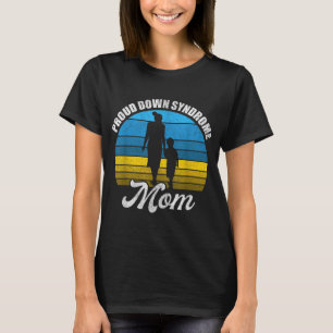T-shirt Fière Maman Du Syndrome De Down Fils Fils Fils Fil