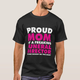 T-shirt Fière Maman D'Un Fier Directeur Funéraire Morticia