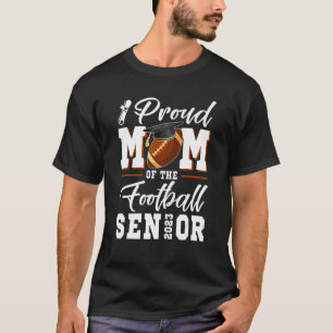 T-shirt Fière Maman D'Un Football Senior 2023 Graduation 1