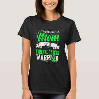 T-shirt Fière Maman D'Un Guerrier Du Cancer De L'Adrénalin