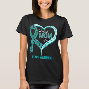 T-shirt Fière Maman D'Un Guerrier Du PCOS